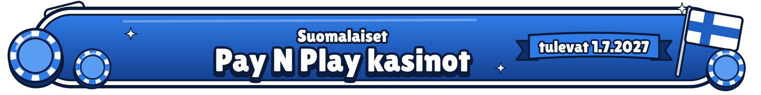 Suomalaiset Pay N Play kasinot